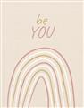 Picture of Be You  _GroupedProduct_Rectangle_Portrait_Mini_ _GroupedProduct_Rectangle_Portrait_Unframed_Print_Only_
