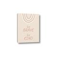 Picture of Be Kind  _GroupedProduct_Rectangle_Portrait_Mini_ _GroupedProduct_Rectangle_Portrait_Canvas_