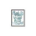 Picture of Believe you can  _GroupedProduct_Rectangle_Portrait_Mini_ _GroupedProduct_Rectangle_Portrait_Canvas_Framed_
