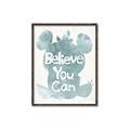 Picture of Believe you can  _GroupedProduct_Rectangle_Portrait_Mini_ _GroupedProduct_Rectangle_Portrait_Canvas_Framed_