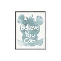 Picture of Believe you can  _GroupedProduct_Rectangle_Portrait_Mini_ _GroupedProduct_Rectangle_Portrait_Canvas_Framed_