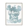 Picture of Believe you can  _GroupedProduct_Rectangle_Portrait_Mini_ _GroupedProduct_Rectangle_Portrait_Canvas_Framed_