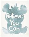 Picture of Believe you can  _GroupedProduct_Rectangle_Portrait_Mini_ _GroupedProduct_Rectangle_Portrait_Unframed_Print_Only_