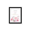 Picture of Be a Wild Flower _GroupedProduct_Rectangle_Portrait_Mini_ _GroupedProduct_Rectangle_Portrait_Framed_Matted_