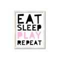 Picture of Eat Sleep Play Repeat Pink _GroupedProduct_Rectangle_Portrait_Mini_ _GroupedProduct_Rectangle_Portrait_Framed_Matted_