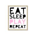 Picture of Eat Sleep Play Repeat Pink _GroupedProduct_Rectangle_Portrait_Mini_ _GroupedProduct_Rectangle_Portrait_Framed_Matted_