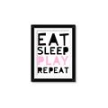Picture of Eat Sleep Play Repeat Pink _GroupedProduct_Rectangle_Portrait_Mini_ _GroupedProduct_Rectangle_Portrait_Framed_Matted_