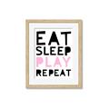 Picture of Eat Sleep Play Repeat Pink _GroupedProduct_Rectangle_Portrait_Mini_ _GroupedProduct_Rectangle_Portrait_Framed_Matted_