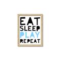 Picture of Eat Sleep Play Repeat Blue _GroupedProduct_Rectangle_Portrait_Mini_ _GroupedProduct_Rectangle_Portrait_Framed_Matted_