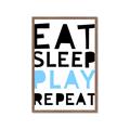 Picture of Eat Sleep Play Repeat Blue _GroupedProduct_Rectangle_Portrait_Mini_ _GroupedProduct_Rectangle_Portrait_Framed_Matted_