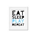 Picture of Eat Sleep Play Repeat Blue _GroupedProduct_Rectangle_Portrait_Mini_ _GroupedProduct_Rectangle_Portrait_Framed_Matted_