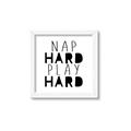 Picture of Nap Hard Play Hard II _GroupedProduct_Square_Mini_ _GroupedProduct_Square_Framed_Matted_