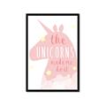 Picture of The Unicorns made me _GroupedProduct_Rectangle_Portrait_Mini_ _GroupedProduct_Rectangle_Portrait_Framed_Matted_