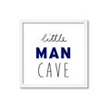 Picture of Little Man Cave _GroupedProduct_Square_Mini_ _GroupedProduct_Square_Framed_Matted_