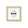 Picture of Little Man Cave _GroupedProduct_Square_Mini_ _GroupedProduct_Square_Framed_Matted_