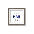 Picture of Little Man Cave _GroupedProduct_Square_Mini_ _GroupedProduct_Square_Framed_Matted_