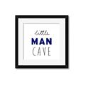 Picture of Little Man Cave _GroupedProduct_Square_Mini_ _GroupedProduct_Square_Framed_Matted_