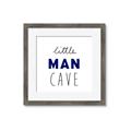 Picture of Little Man Cave _GroupedProduct_Square_Mini_ _GroupedProduct_Square_Framed_Matted_