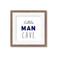 Picture of Little Man Cave _GroupedProduct_Square_Mini_ _GroupedProduct_Square_Framed_Matted_