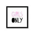 Picture of Girls Only Pink _GroupedProduct_Square_Mini_ _GroupedProduct_Square_Framed_Matted_