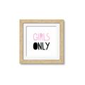 Picture of Girls Only Pink _GroupedProduct_Square_Mini_ _GroupedProduct_Square_Framed_Matted_