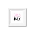 Picture of Girls Only Pink _GroupedProduct_Square_Mini_ _GroupedProduct_Square_Framed_Matted_