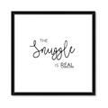 Picture of The Snuggle is Real _GroupedProduct_Square_Mini_ _GroupedProduct_Square_Framed_Matted_