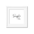 Picture of The Snuggle is Real _GroupedProduct_Square_Mini_ _GroupedProduct_Square_Framed_Matted_