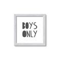 Picture of Boys Only  _GroupedProduct_Square_Mini_ _GroupedProduct_Square_Framed_Matted_