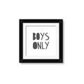 Picture of Boys Only  _GroupedProduct_Square_Mini_ _GroupedProduct_Square_Framed_Matted_