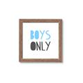 Picture of Boys Only Blue _GroupedProduct_Square_Mini_ _GroupedProduct_Square_Framed_Matted_