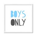 Picture of Boys Only Blue _GroupedProduct_Square_Mini_ _GroupedProduct_Square_Framed_Matted_