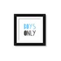 Picture of Boys Only Blue _GroupedProduct_Square_Mini_ _GroupedProduct_Square_Framed_Matted_