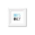Picture of Boys Only Blue _GroupedProduct_Square_Mini_ _GroupedProduct_Square_Framed_Matted_