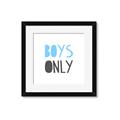 Picture of Boys Only Blue _GroupedProduct_Square_Mini_ _GroupedProduct_Square_Framed_Matted_