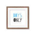 Picture of Boys Only Blue _GroupedProduct_Square_Mini_ _GroupedProduct_Square_Framed_Matted_