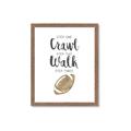 Picture of Crawl Walk Football _GroupedProduct_Rectangle_Portrait_Mini_ _GroupedProduct_Rectangle_Portrait_Framed_Matted_