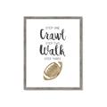 Picture of Crawl Walk Football _GroupedProduct_Rectangle_Portrait_Mini_ _GroupedProduct_Rectangle_Portrait_Framed_Matted_