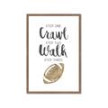 Picture of Crawl Walk Football _GroupedProduct_Rectangle_Portrait_Mini_ _GroupedProduct_Rectangle_Portrait_Framed_Matted_
