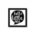Picture of Hello Little One _GroupedProduct_Square_Mini_ _GroupedProduct_Square_Framed_Matted_