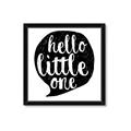 Picture of Hello Little One _GroupedProduct_Square_Mini_ _GroupedProduct_Square_Framed_Matted_