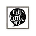 Picture of Hello Little One _GroupedProduct_Square_Mini_ _GroupedProduct_Square_Framed_Matted_
