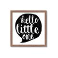 Picture of Hello Little One _GroupedProduct_Square_Mini_ _GroupedProduct_Square_Framed_Matted_