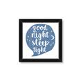 Picture of Goodnight Sleep Tight _GroupedProduct_Square_Mini_ _GroupedProduct_Square_Framed_Matted_