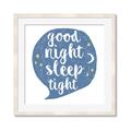 Picture of Goodnight Sleep Tight _GroupedProduct_Square_Mini_ _GroupedProduct_Square_Framed_Matted_