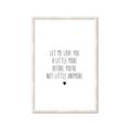 Picture of Let me love you _GroupedProduct_Rectangle_Portrait_Mini_ _GroupedProduct_Rectangle_Portrait_Framed_Matted_