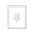 Picture of Let me love you _GroupedProduct_Rectangle_Portrait_Mini_ _GroupedProduct_Rectangle_Portrait_Framed_Matted_
