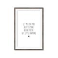 Picture of Let me love you _GroupedProduct_Rectangle_Portrait_Mini_ _GroupedProduct_Rectangle_Portrait_Framed_Matted_