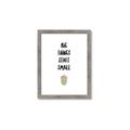 Picture of Big Things Start Small _GroupedProduct_Rectangle_Portrait_Mini_ _GroupedProduct_Rectangle_Portrait_Framed_Matted_