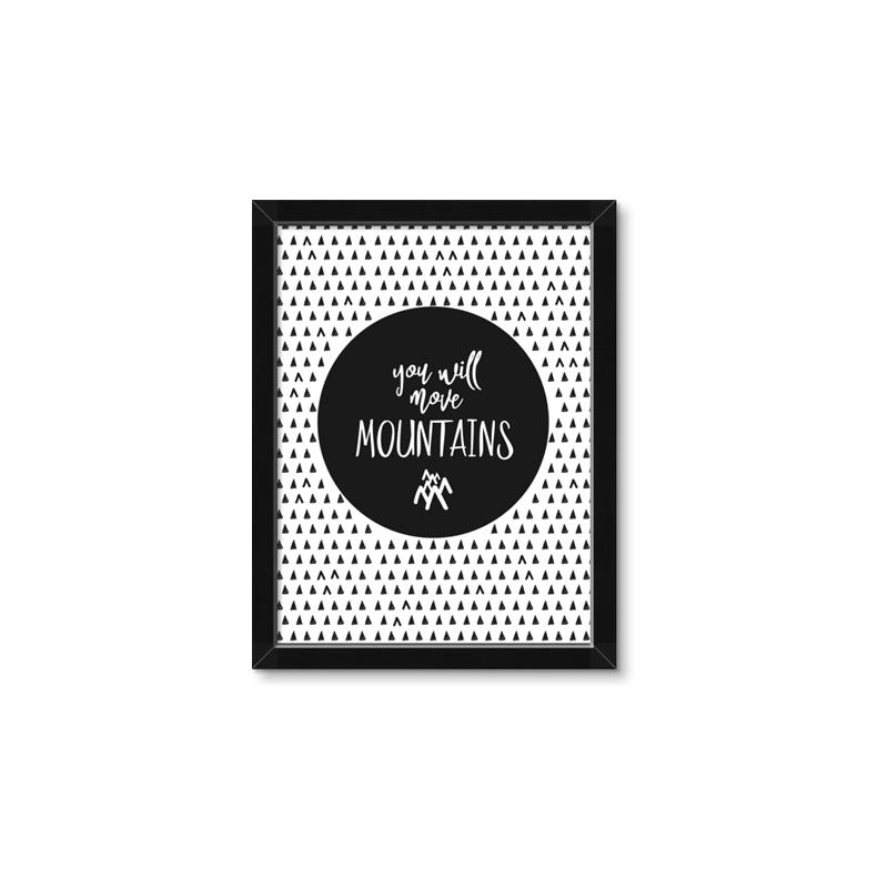 Picture of Move Mountains _GroupedProduct_Rectangle_Portrait_Mini_ _GroupedProduct_Rectangle_Portrait_Framed_Matted_